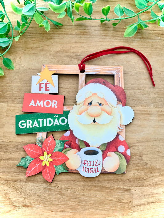 Tag MDF "Fé, Amor Gratidão" - Papai Noel